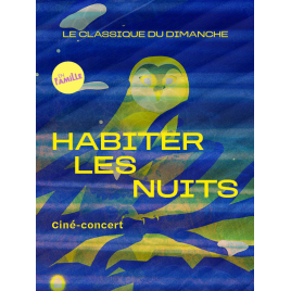 Habiter les nuits 