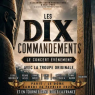 LES DIX COMMANDEMENTS, LE CONCERT, Dijon 