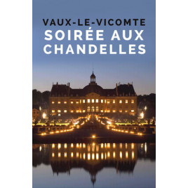 VISITE SOIRÉE AUX CHANDELLES