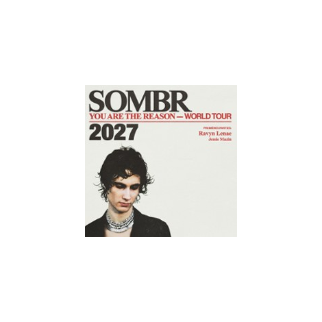 SOMBR / You Are The Reason Tour / PARIS, Paris 