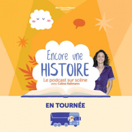 ENCORE UNE HISTOIRE
