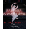BARBARA, DU BOUT DES LÈVRES, Paris 