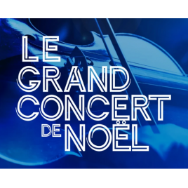 Le grand concert de Noël, Paris, le 13/12/2026
