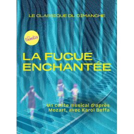 La fugue enchantée 