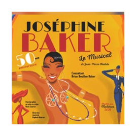 JOSEPHINE BAKER - LE MUSICAL